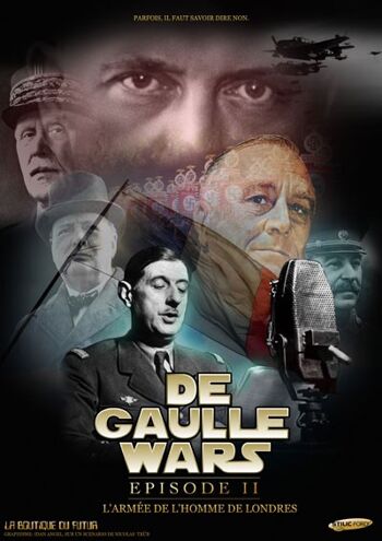 De Gaulle wars - 3 posters StarWars à la gloire du  Général. 1