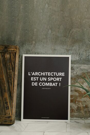 Affiche "l'architecture est un sport de combat" 1