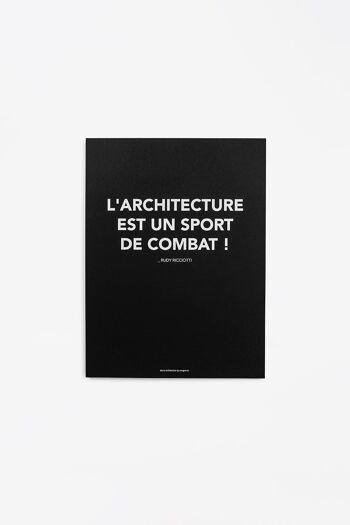 Affiche "l'architecture est un sport de combat" 2