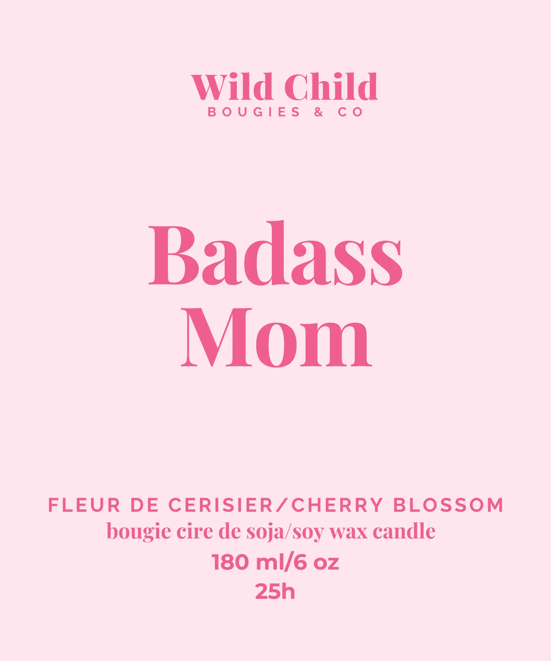 "Badass mom" Bougie cire de soja et parfum au choix 25h