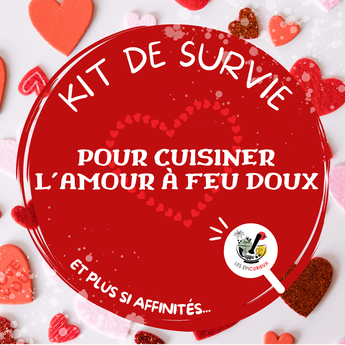Survival kit for cooking love on low heat