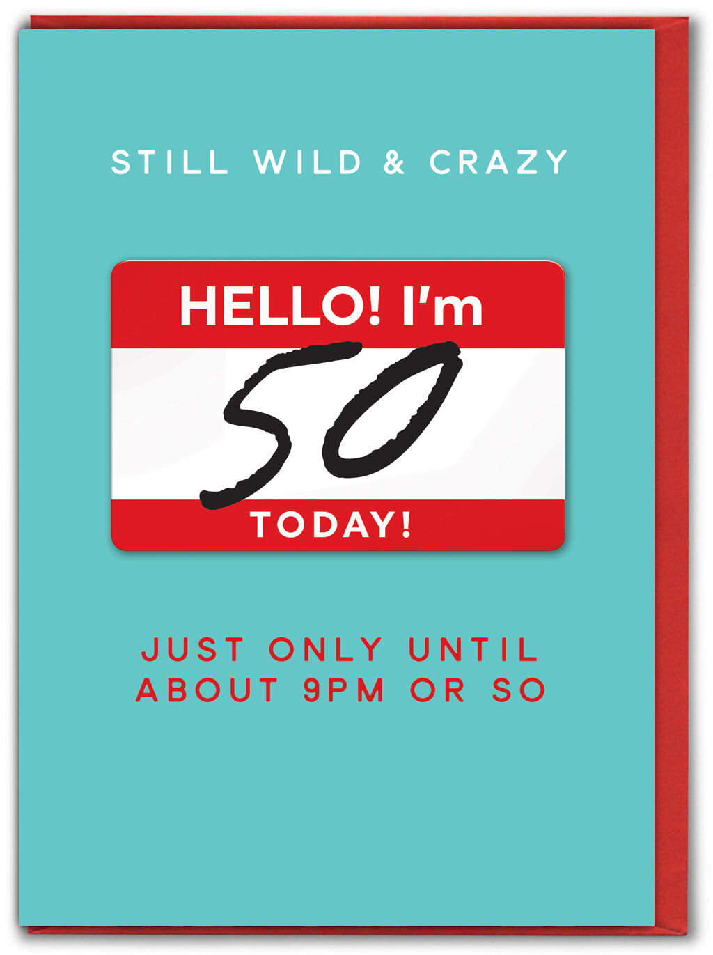 Funny Milestone Age Card - 50th Birthday by Brainbox Candy