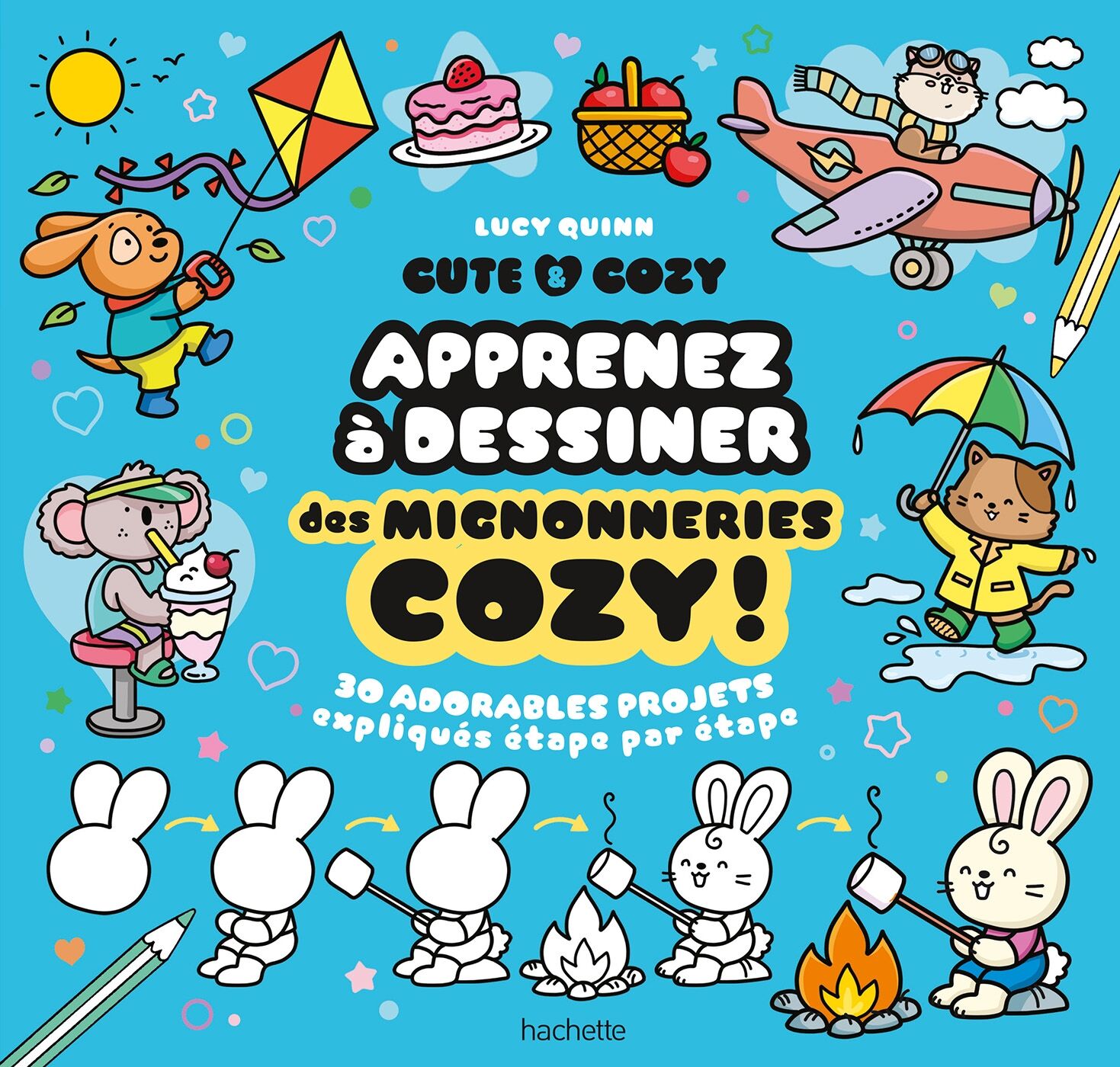 Cute & Cozy: Learn to draw cute and cozy things!