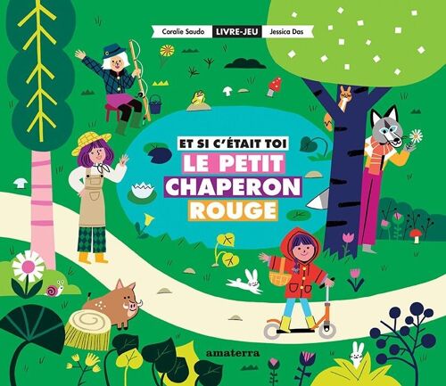 Et si c’était toi le Petit Chaperon rouge