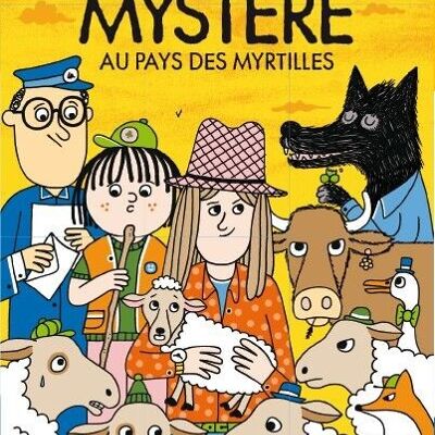 Mystère au pays des myrtilles