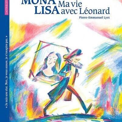 Monna Lisa La mia vita con Leonardo
