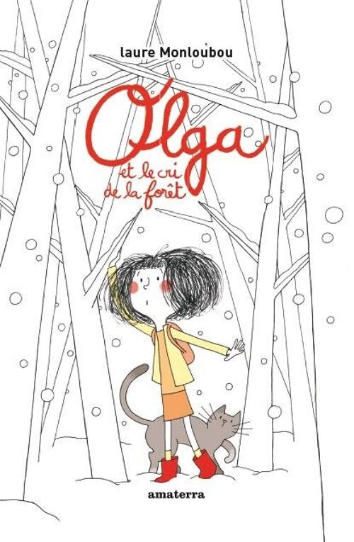 Olga et le cri de la forêt