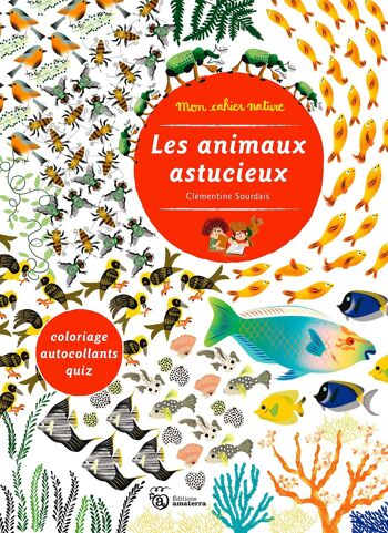 Les animaux astucieux 1