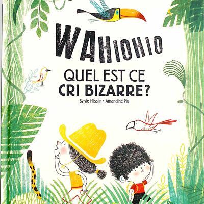 Wahiohio… What's that weird cry?