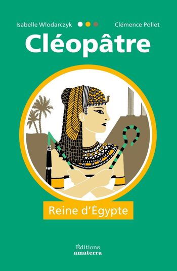 Cléopâtre, reine d’Égypte 1