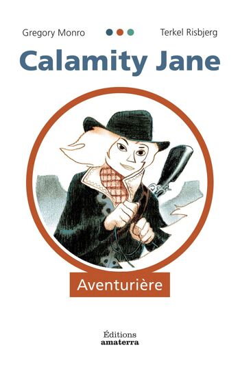 Calamity Jane, aventurière 1