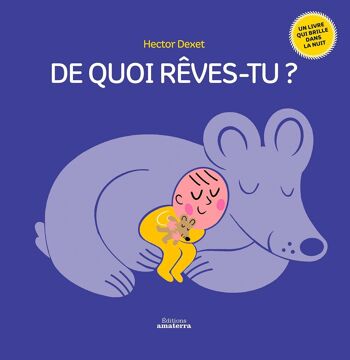 De quoi rêves-tu ? 1