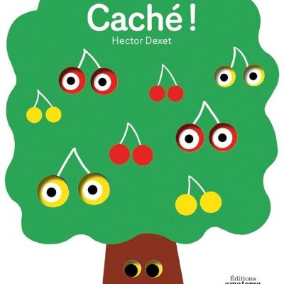 Caché !