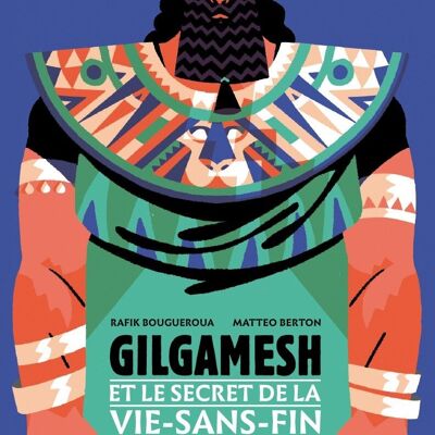 Gilgamesh y el secreto de la vida sin fin