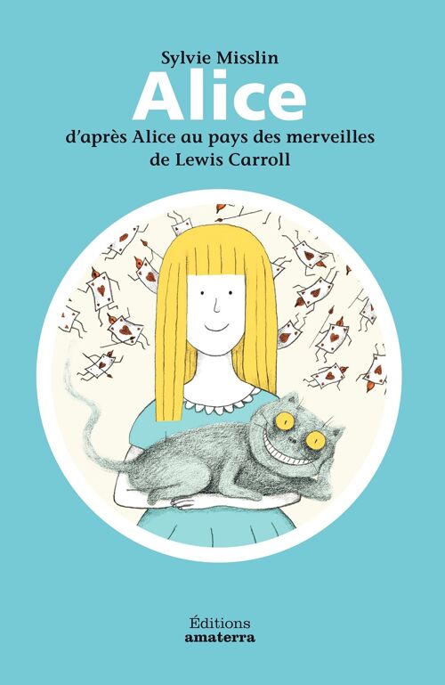 Alice au pays des merveilles de Lewis Carroll