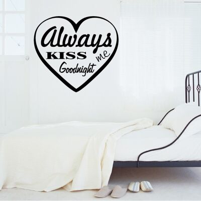 Wallsticker - Always Kiss me