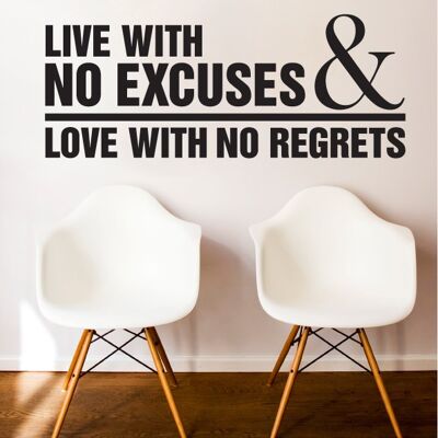 Wallsticker-Live with no excuses