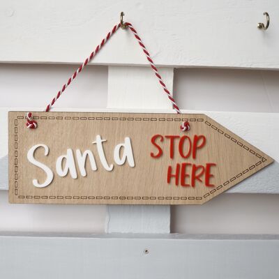 Santa Stop Here Zeichen