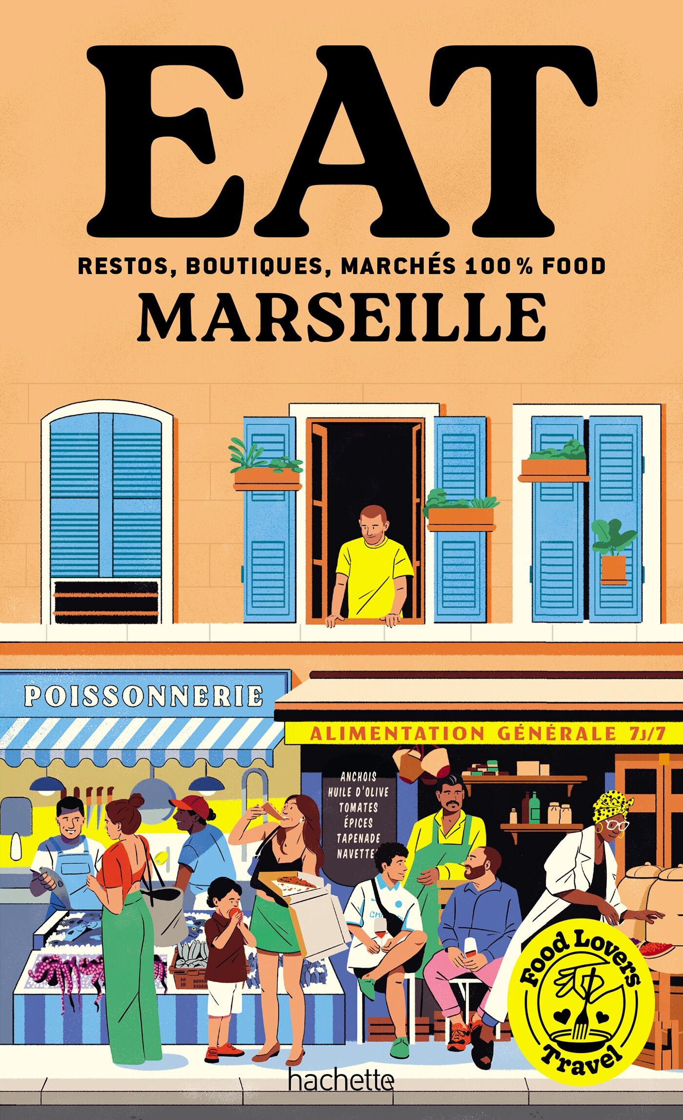 VIAGGI PER GLI AMANTI DEL CIBO: Mangiare a Marsiglia
