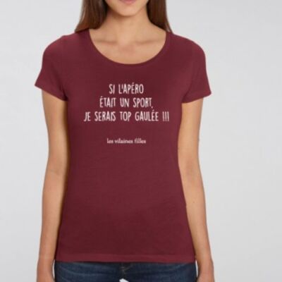 Round neck t-shirt If the aperitif was a sport, I would be an organic braided top! -Bordeaux