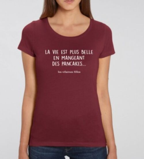 Tee-shirt col rond la vie est plus belle en mangeant des pancakes bio-Bordeaux