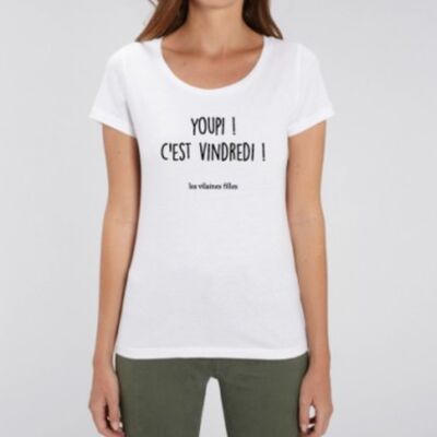 T-Shirt mit Rundhalsausschnitt Youpi c'est vindredi bio-Weiß