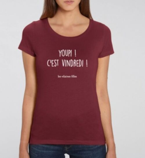 Tee-shirt col rond Youpi c'est vindredi bio-Bordeaux
