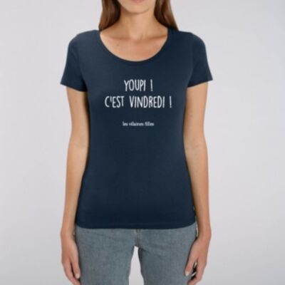 T-Shirt mit Rundhalsausschnitt Youpi c'est vindredi bio-Marineblau