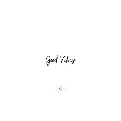 Tatuaggio temporaneo: Good Vibes