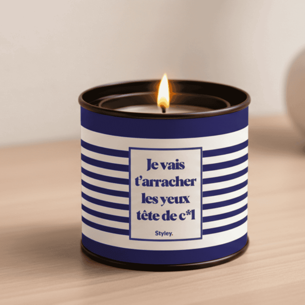 I'm going to rip your eyes out, you asshole - Scented Candle