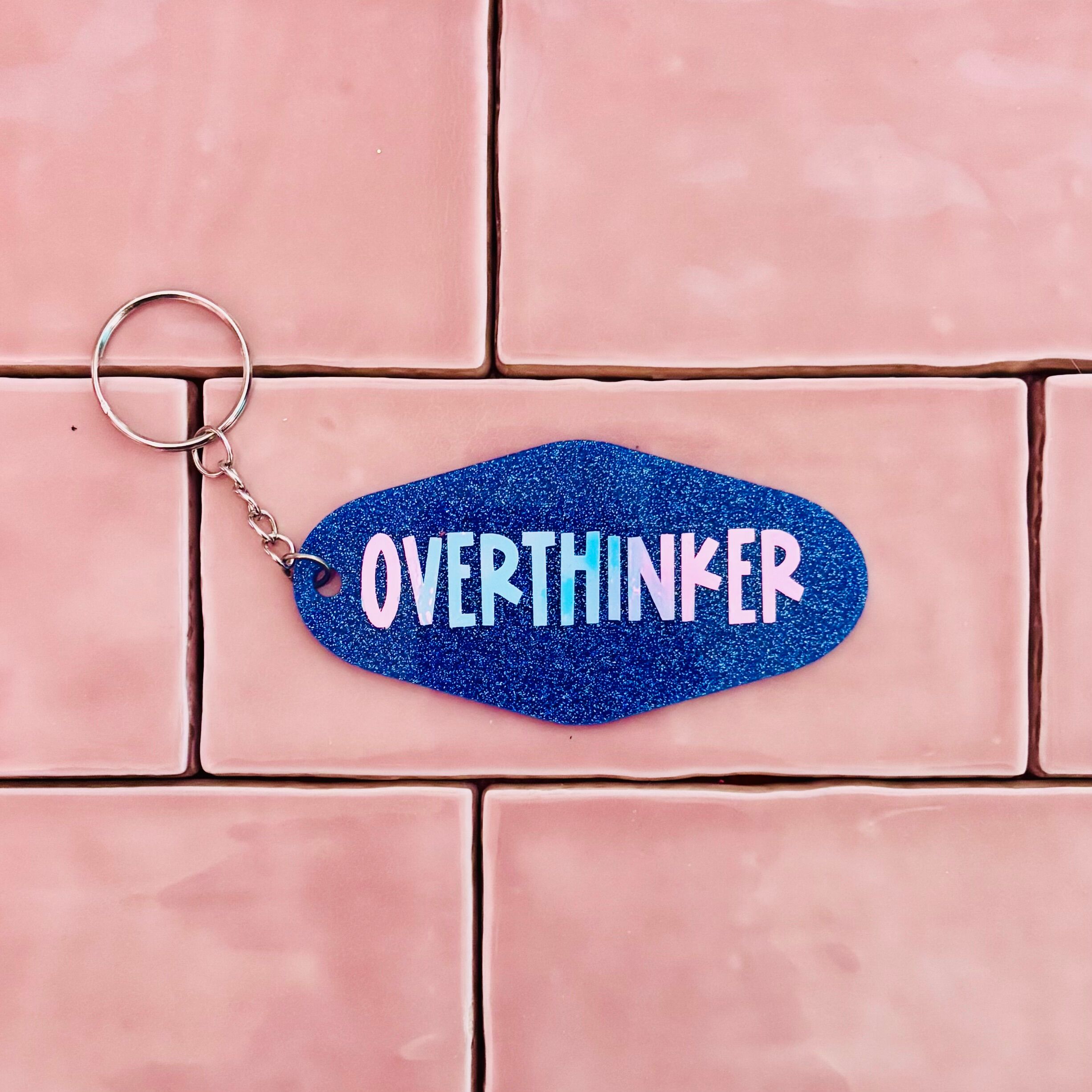 ✨🧠 The 'Overthinker' Sparkly Motel Keyring