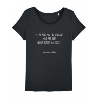 Tee-shirt col rond Je me suis mise...-Noir