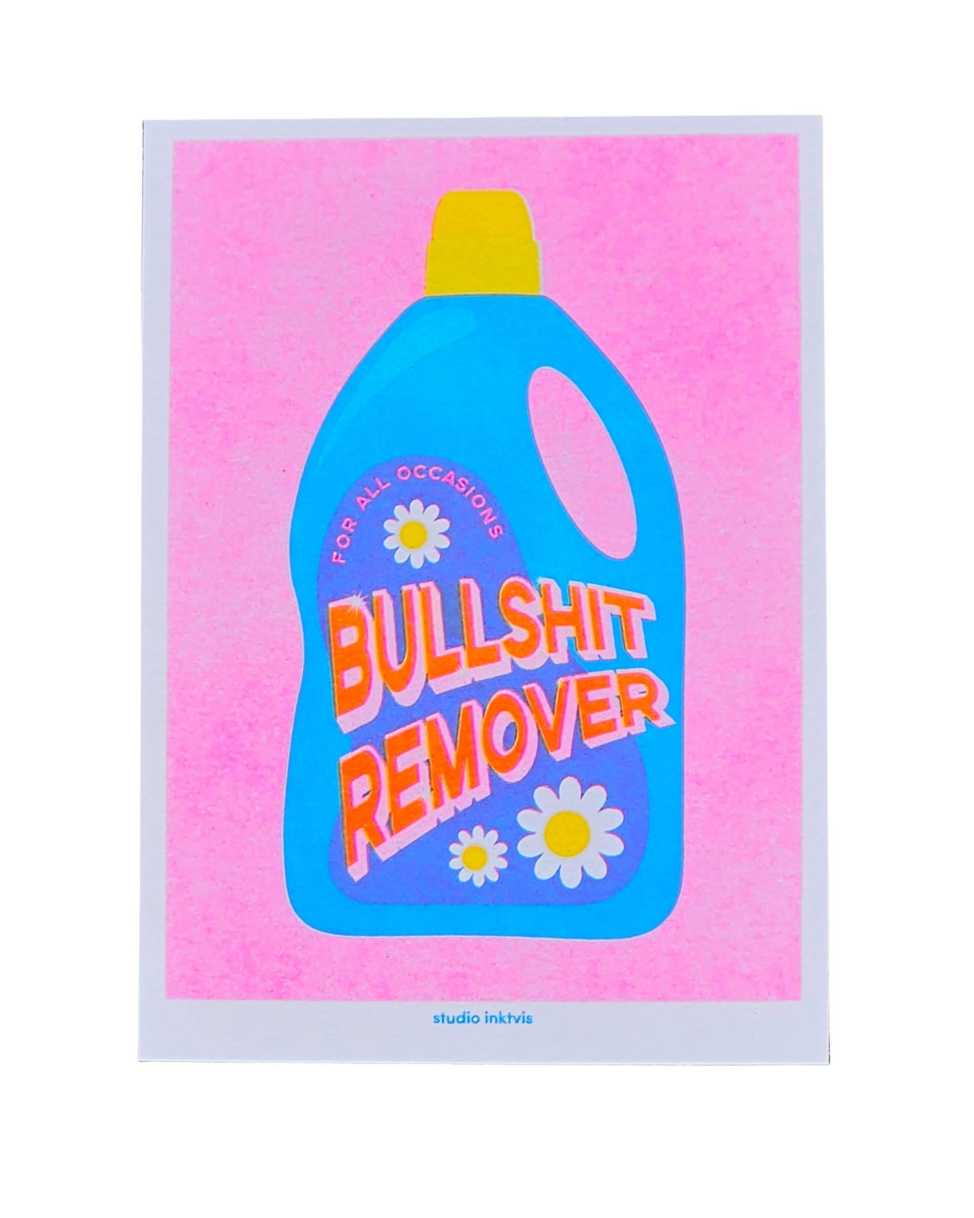 Riso Art print Bullshit Remover 13 x 18 cm