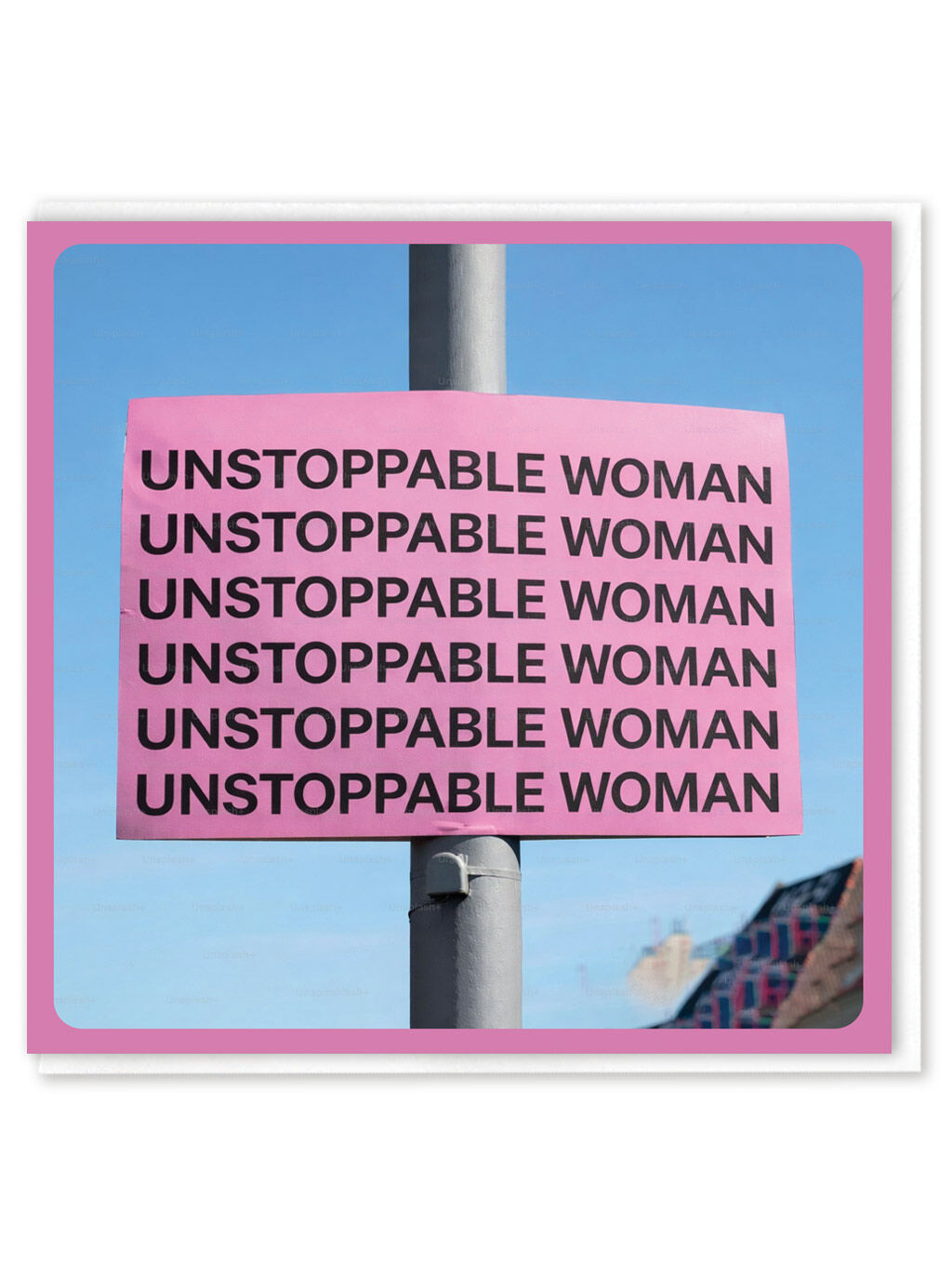 Funny Greetings Card - Unstoppable Woman by Brainbox Candy