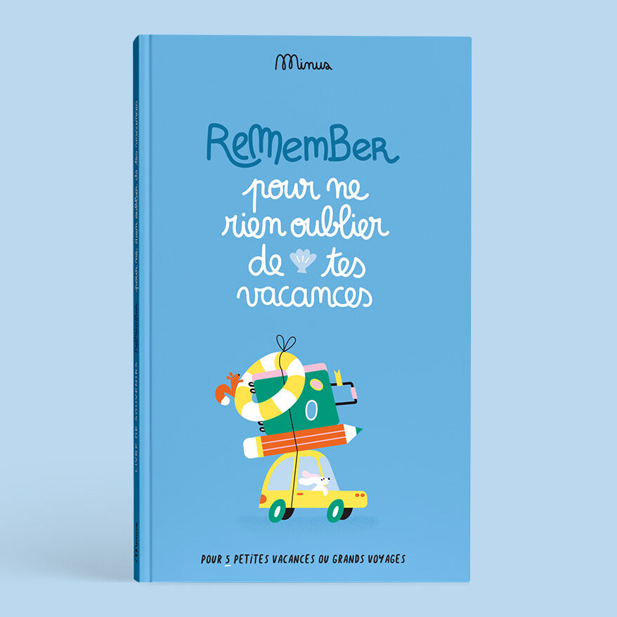 POUR NE RIEN OUBLIER DE TES VACANCES