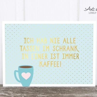 Postkarte: In einer ist immer Kaffee M