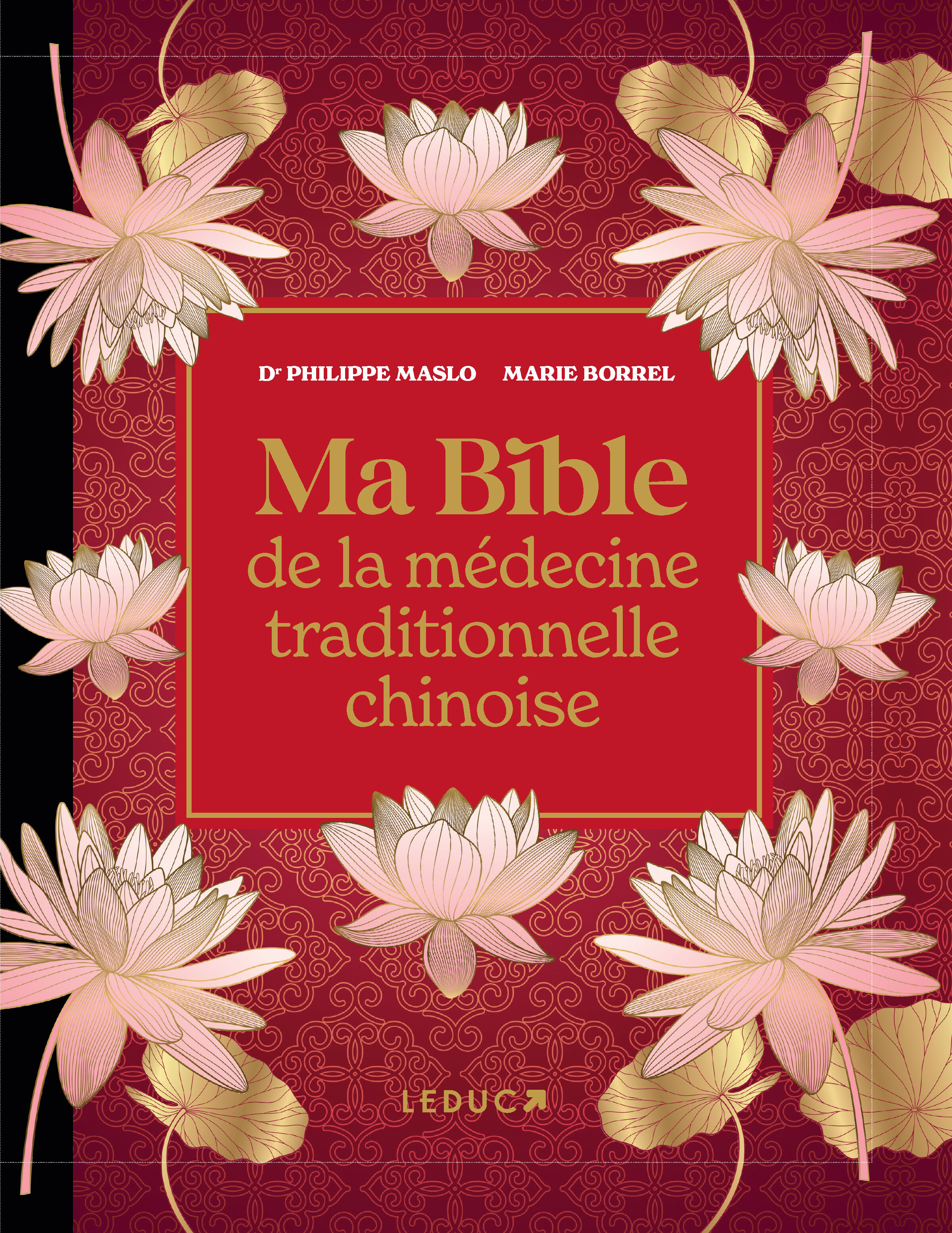 Book - My Deluxe Bible of Traditional Chinese Medicine