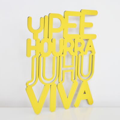 Yellow HOURRA lettering
