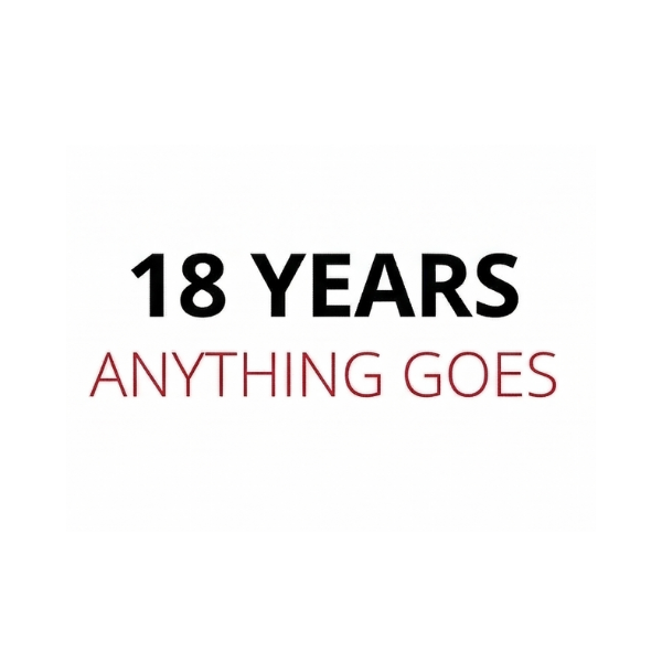 18 Jahre – alles ist erlaubt