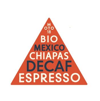 Décafé, Mexique Chiapas - 350g - Espresso - 100% Bio 2