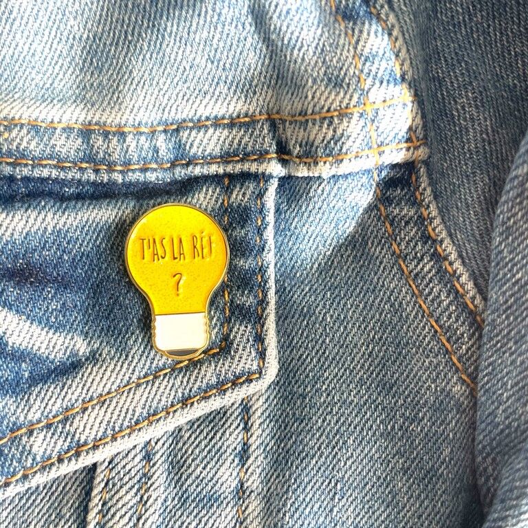 Pin's t'as la réf