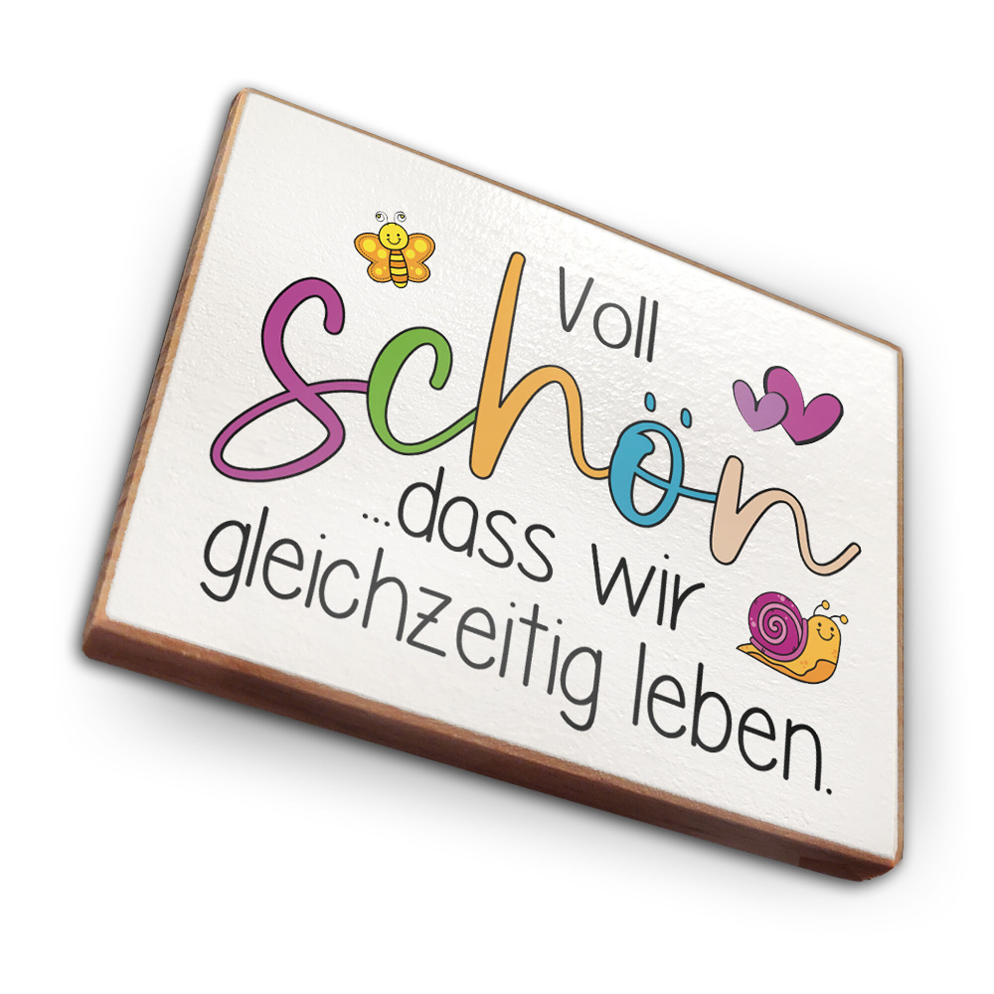 Beechwood refrigerator magnet - It's so nice that we live at the same time
