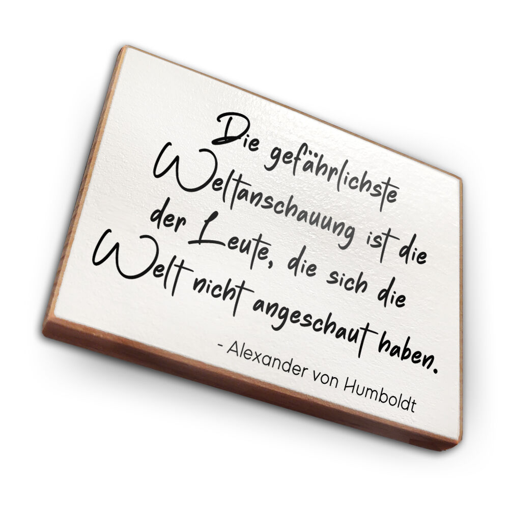 Refrigerator magnet made of beech wood - The most dangerous worldview