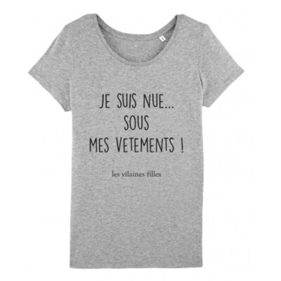 Rundhals-T-Shirt Ich bin nackt unter meiner Bio-Kleidung-Heather grey