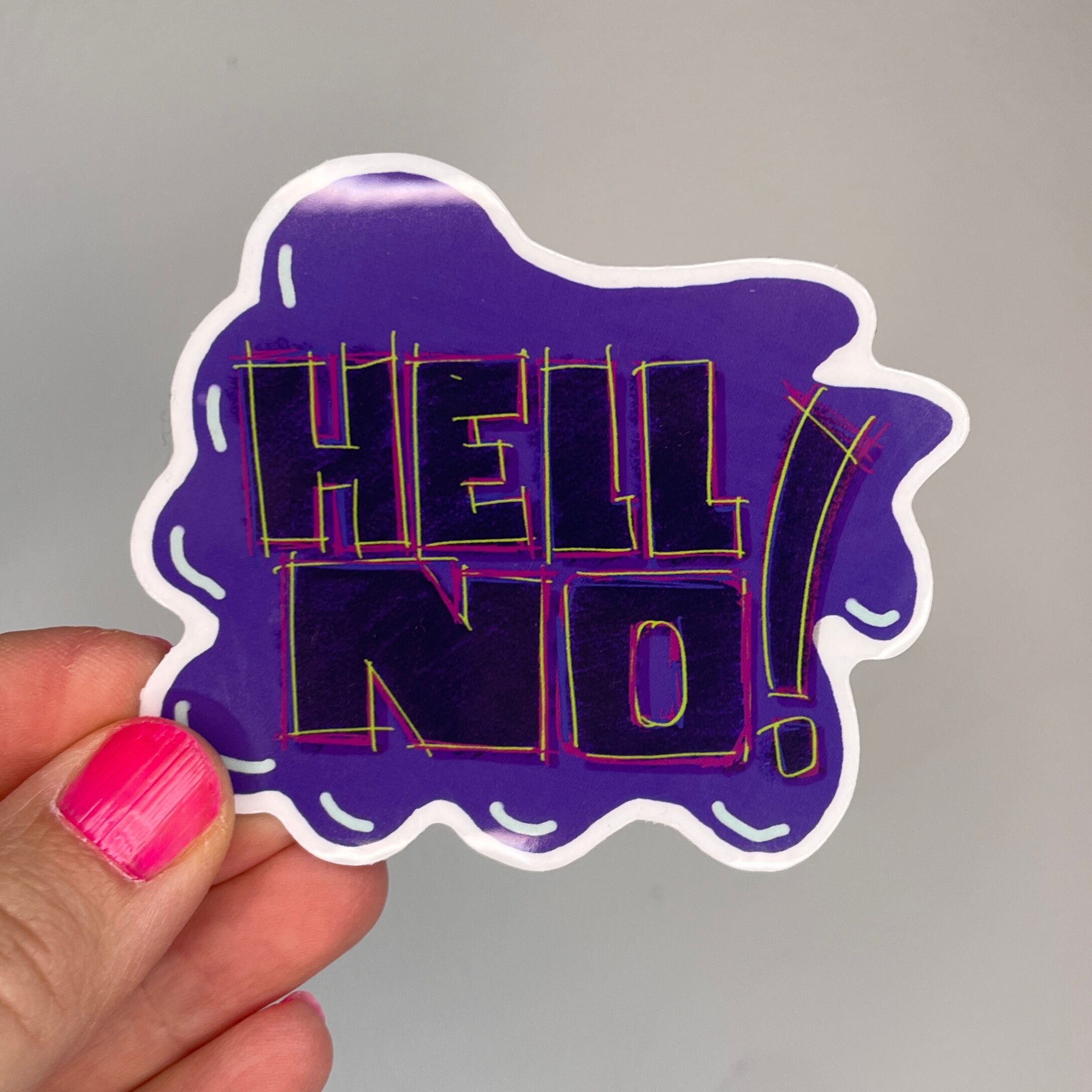Hell no sticker