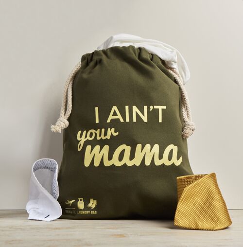 Laundry Bag [I Ain't Your Mama]