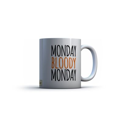 Bedruckte Tasse [Montag Bloody Monday]