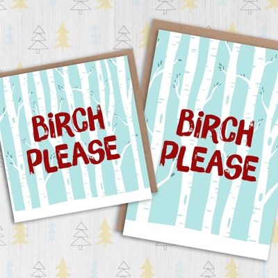 Christmas card: Birch please