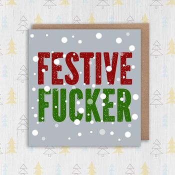 Carte de Noël avec gros mots : Festive Fucker 3