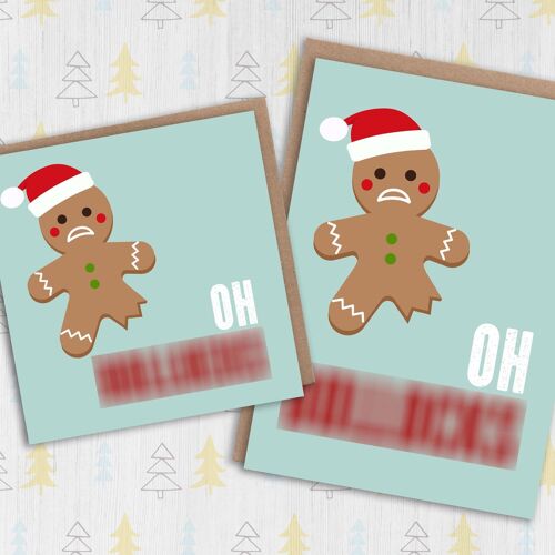 Gingerbread man Christmas card: Oh bollocks
